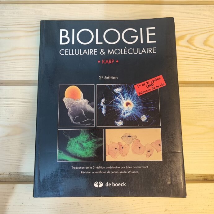Biologie cellulaire et moléculaire : concepts et expériences